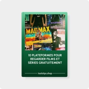 10 plateformes pour regarder films et séries gratuitement + Guide d'utilisation